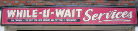 While-U-Wait Sevices